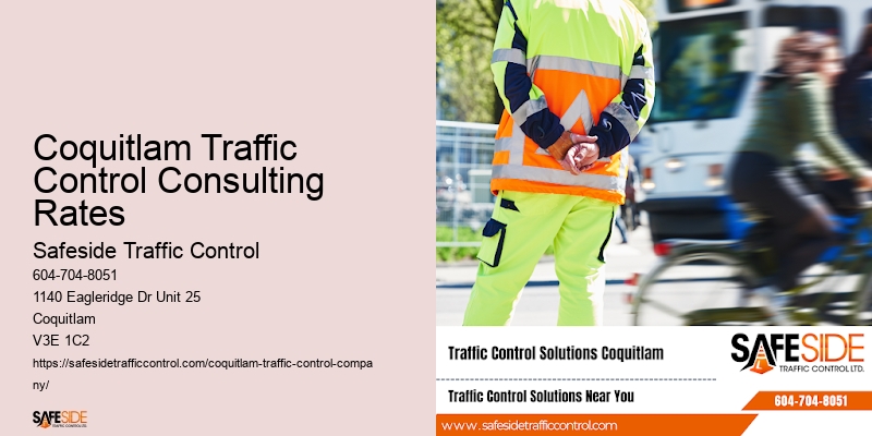 Coquitlam Traffic Control Consulting Rates